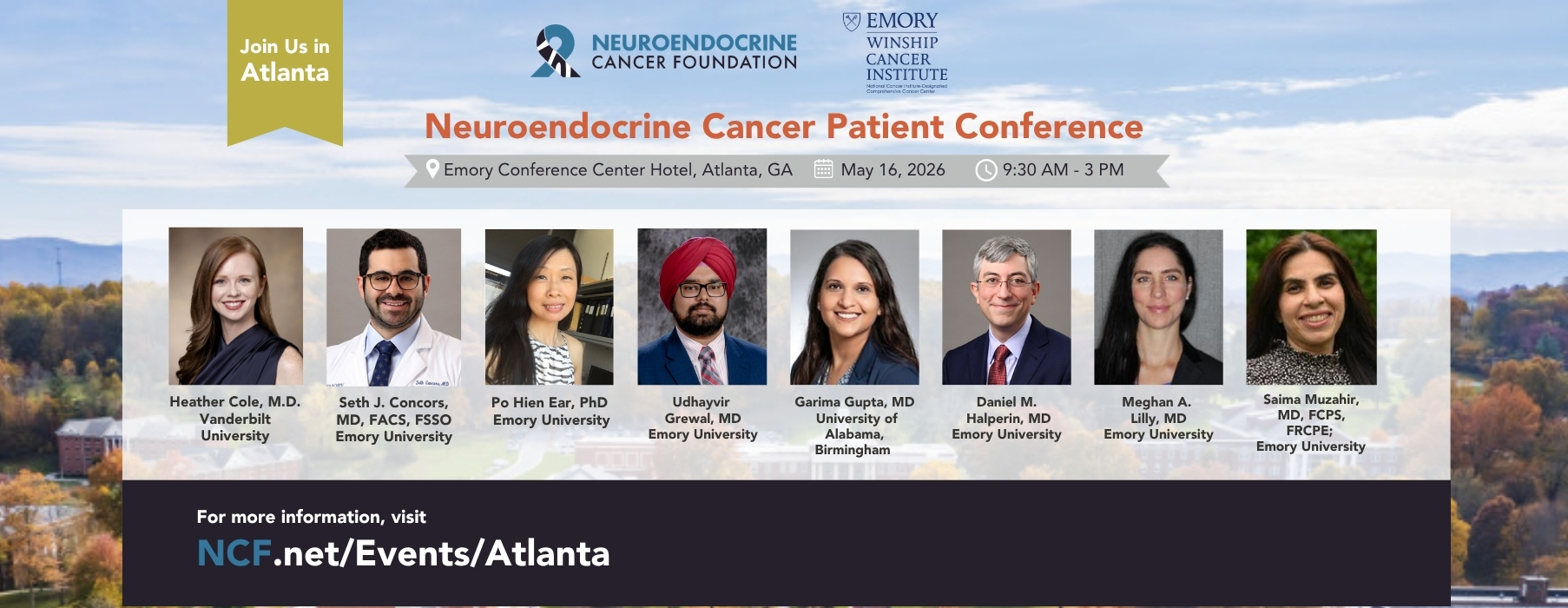 May 16, 2026: "Neuroendocrine Cancer Patient Conference" in Atlanta